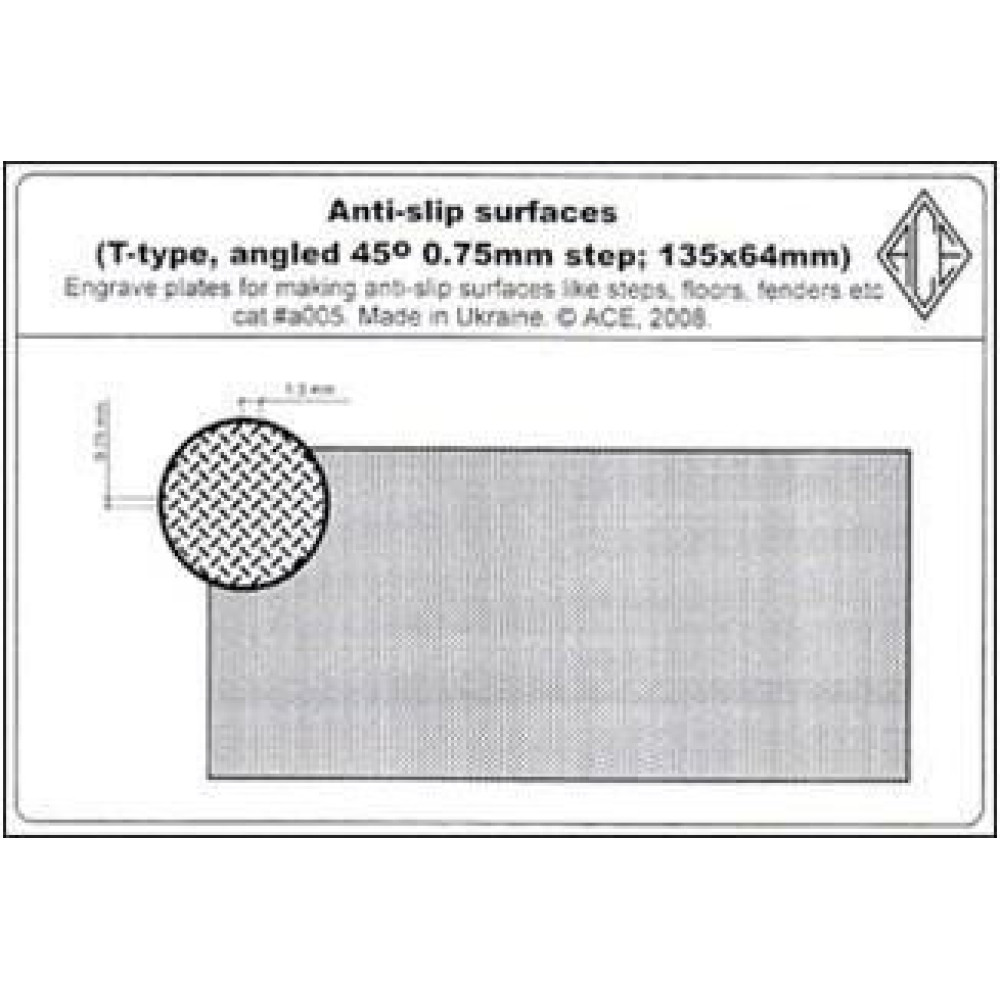 Anti-slip surfaces (T-type, angled 45 degr. 0.75mm step; 135x64mm)  ACE a005
