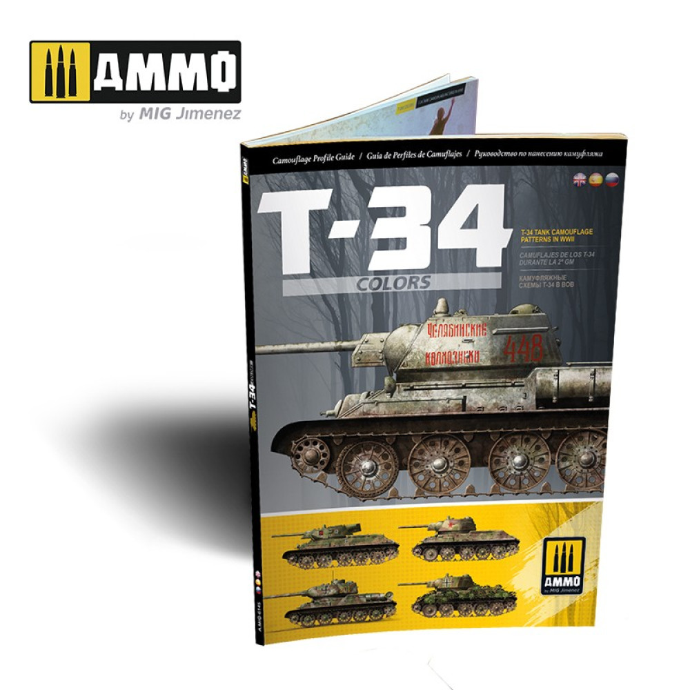 T-34 Colors. T-34 Tank Camouflage Patterns in WWII (Multilingual) AmmoMig AMIG6145