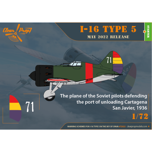 Винищувач І-16 Тип 5 (У небі Іспанії) STARTER KIT 1/72 Clear Prop 72023