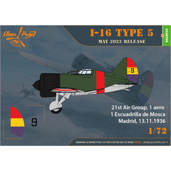 Винищувач І-16 Тип 5 (У небі Іспанії) STARTER KIT 1/72 Clear Prop 72023