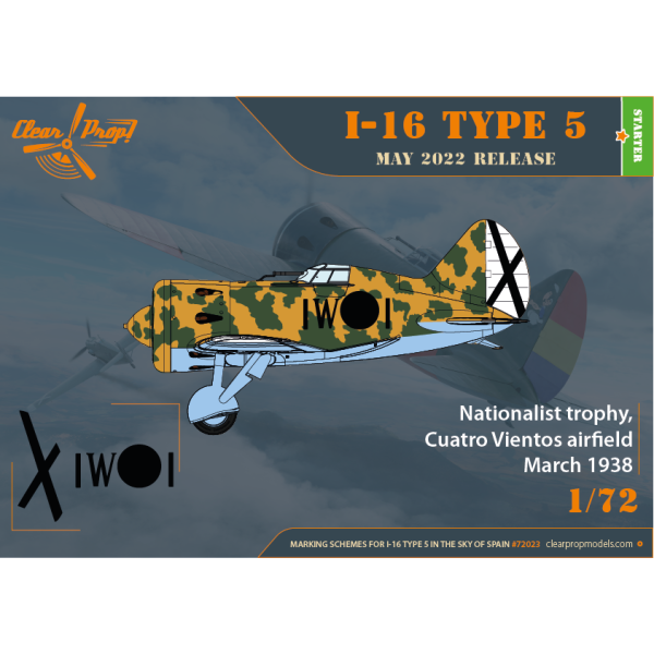 Винищувач І-16 Тип 5 (У небі Іспанії) STARTER KIT 1/72 Clear Prop 72023