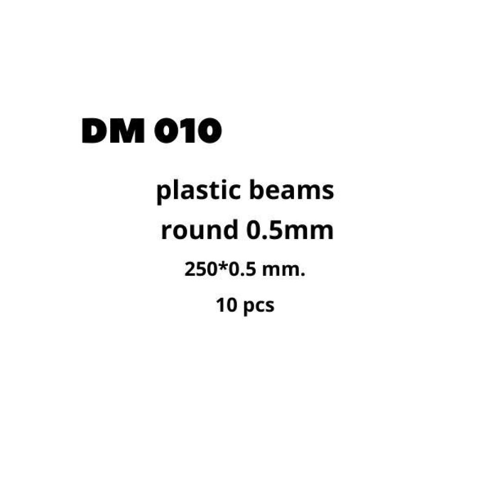 Plastic Beams 0.5mm 10 pcs  DANmodels DM010