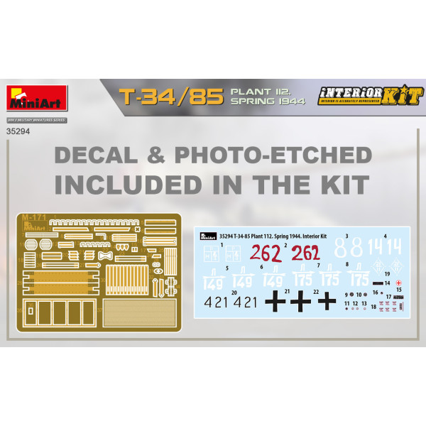 T-34/85 Plant 112. Весна 1944. INTERIOR KIT 1/35  MiniArt 35294