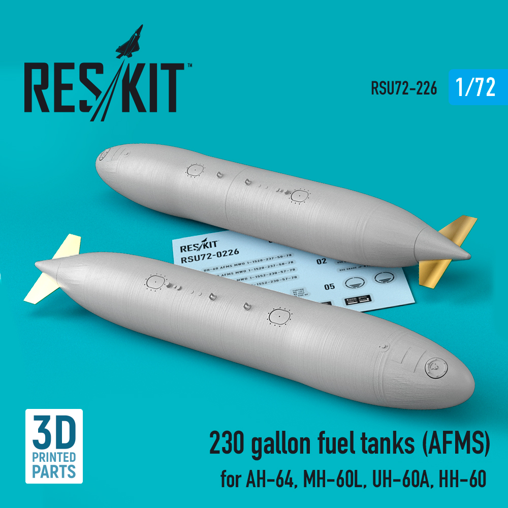 230 gallon fuel tanks (AFMS) for AH-64, MH-60L, UH-60A, HH-60 (2 pcs) (3D printing) 1/72 ResKit RSU72-0226
